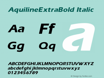 AquilineExtraBold Italic Rev. 003.000 Font Sample