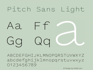 Pitch Sans Light Version 1.001;PS 1.1;hotconv 16.6.51;makeotf.lib2.5.65220图片样张