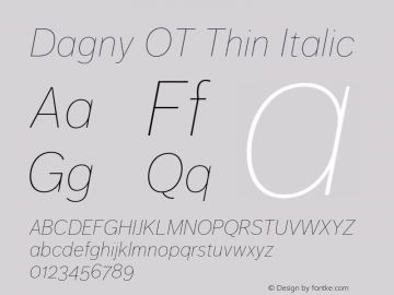 Dagny OT Thin Italic Version 7.600, build 1027, FoPs, FL 5.04图片样张