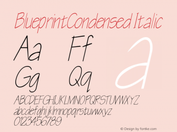 BlueprintCondensed Italic Rev. 003.000 Font Sample