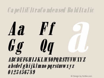 CapelliUltraCondensed BoldItalic Rev. 003.000 Font Sample