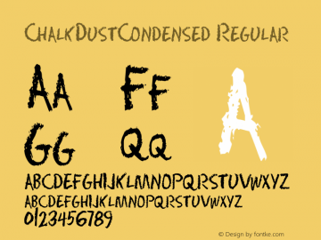 ChalkDustCondensed Regular Rev. 003.000 Font Sample