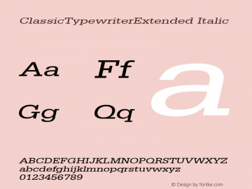 ClassicTypewriterExtended Italic Rev. 003.000图片样张