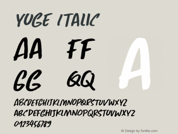 Yuge Italic Version 1.000图片样张