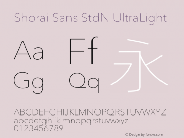 Shorai Sans StdN UltraLight Version 1.00图片样张