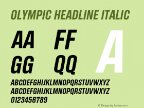 Olympic Headline Regular Italic Version 1.000;hotconv 1.0.109;makeotfexe 2.5.65596图片样张