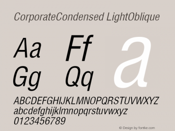 CorporateCondensed LightOblique Rev. 003.000 Font Sample