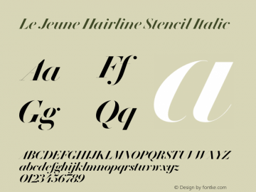 LeJeuneHairline-StencilItalic Version 1.1 2016图片样张