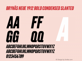 Brynas Neue 1912 Bold Condensed Slanted Version 1.000图片样张