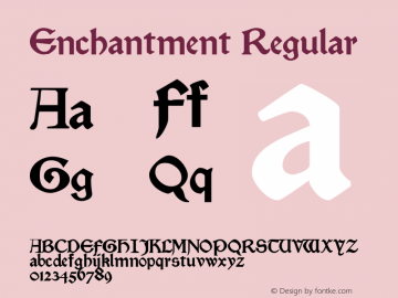 Enchantment Regular Rev. 003.000 Font Sample