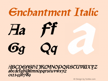 Enchantment Italic Rev. 003.000 Font Sample