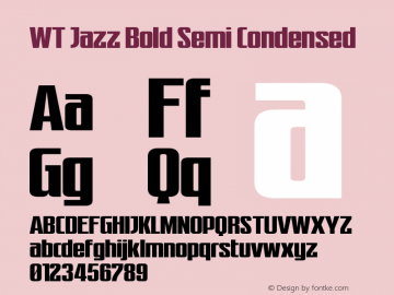 WT Jazz Semi Exp Bold Version 1.000图片样张