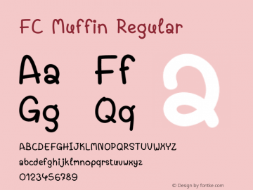 FC Muffin Regular Version 1.00 2020 by Fontcraft: Suwisa Sae-ueng图片样张