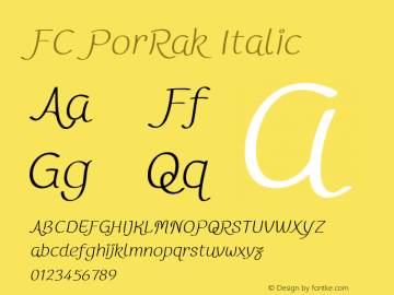 FCPorRakItalic Version 1.00 2019 by Fontcraft: Jutipong Poosumas, Suwisa Sae-ueng图片样张