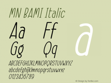 MN BAMI Italic Version 1.000图片样张