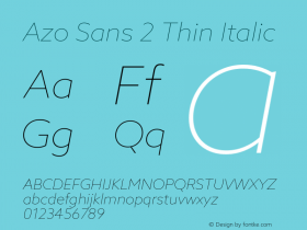 Azo Sans 2 Thin Italic Version 2.003图片样张