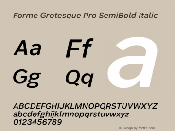 Forme Grotesque Pro SemiBold Italic Version 1.001图片样张