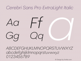 Cerebri Sans Pro ExtraLight Italic Version 2.023;hotconv 1.0.109;makeotfexe 2.5.65596图片样张