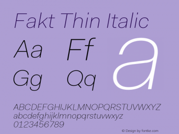 Fakt Thin Italic Version 4.001; build 0006图片样张