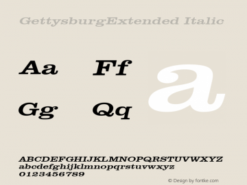 GettysburgExtended Italic Rev. 003.000 Font Sample