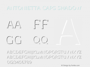 Antonietta Caps Shadow Version 1.000;PS 001.000;hotconv 1.0.88;makeotf.lib2.5.64775图片样张