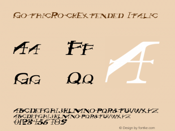 GothicRockExtended Italic Rev. 003.000 Font Sample