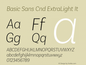 Basic Sans Cnd ExtraLight It Version 2.000;PS 002.000;hotconv 1.0.88;makeotf.lib2.5.64775图片样张