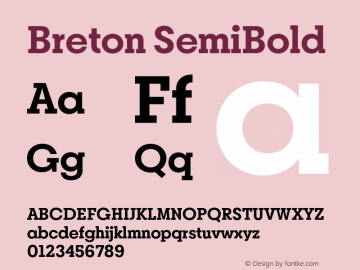 Breton SemiBold Version 1.001;PS 001.001;hotconv 1.0.88;makeotf.lib2.5.64775图片样张