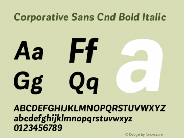 Corporative Sans Cnd Bold Italic Version 1.000;PS 001.000;hotconv 1.0.88;makeotf.lib2.5.64775图片样张