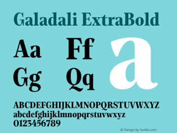 Galadali ExtraBold Version 0.001;hotconv 1.0.109;makeotfexe 2.5.65596图片样张