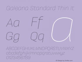 Galeana Standard Thin It Version 0.000;hotconv 1.0.109;makeotfexe 2.5.65596图片样张