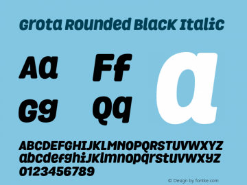 GrotaRoundedBlack-Italic 1.000图片样张