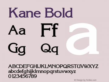 Kane Bold Rev. 003.000 Font Sample