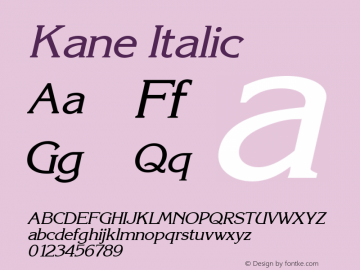 Kane Italic Rev. 003.000 Font Sample