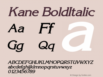 Kane BoldItalic Rev. 003.000 Font Sample