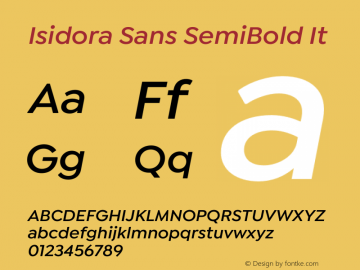 Isidora Sans SemiBold It Version 1.000;PS 001.000;hotconv 1.0.88;makeotf.lib2.5.64775图片样张