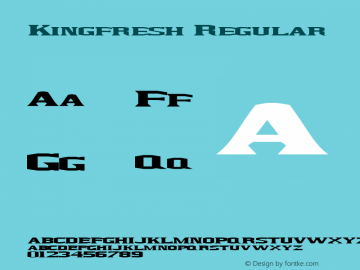 Kingfresh Regular Rev. 003.000 Font Sample