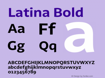 Latina Bold Version 0.022;PS 000.022;hotconv 1.0.88;makeotf.lib2.5.64775图片样张