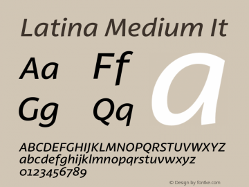 Latina Medium It Version 0.022;PS 000.022;hotconv 1.0.88;makeotf.lib2.5.64775图片样张