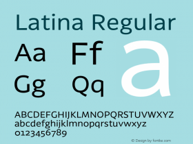 Latina Regular Version 0.022;PS 000.022;hotconv 1.0.88;makeotf.lib2.5.64775图片样张