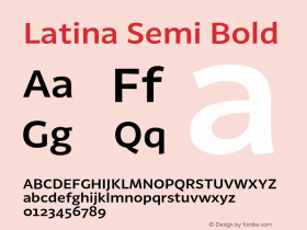Latina Semi Bold Version 0.022;PS 000.022;hotconv 1.0.88;makeotf.lib2.5.64775图片样张