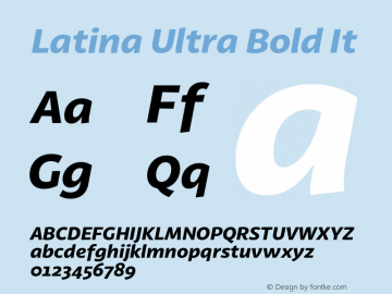 Latina Ultra Bold It Version 0.022;PS 000.022;hotconv 1.0.88;makeotf.lib2.5.64775图片样张