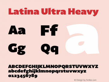 Latina Ultra Heavy Version 0.022;PS 000.022;hotconv 1.0.88;makeotf.lib2.5.64775图片样张