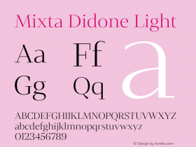 Mixta Didone Light Version 1.000;hotconv 1.0.109;makeotfexe 2.5.65596图片样张