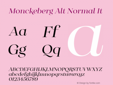 Monckeberg Alt Normal It Version 1.000;PS 001.000;hotconv 1.0.88;makeotf.lib2.5.64775图片样张