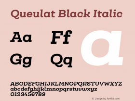 Queulat-BlackItalic Version 1.000;PS 001.000;hotconv 1.0.88;makeotf.lib2.5.64775图片样张