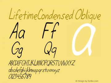 LifetimeCondensed Oblique Rev. 003.000 Font Sample