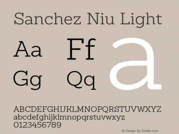 Sanchez Niu Light Version 1.005;PS 001.005;hotconv 1.0.88;makeotf.lib2.5.64775图片样张