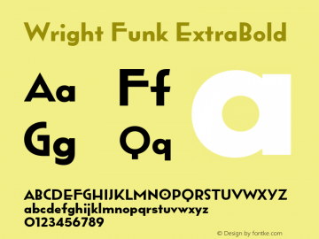 Wright Funk ExtraBold Version 1.000;hotconv 1.0.109;makeotfexe 2.5.65596图片样张