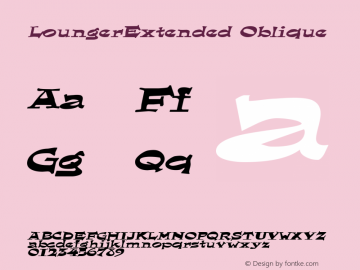 LoungerExtended Oblique Rev. 003.000 Font Sample